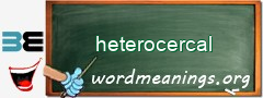 WordMeaning blackboard for heterocercal